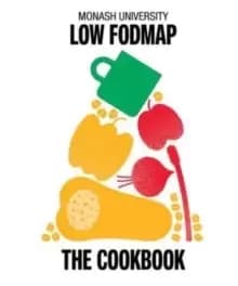 Monash University Low FODMAP : The Cookbook