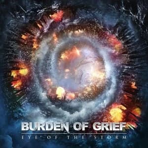 Burden Of Grief - Eye Of The Storm Vinyl