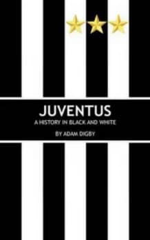 Juventus by Adam Digby Book