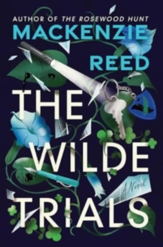 The Wilde Trials. Hardback. By Mackenzie Reed Books