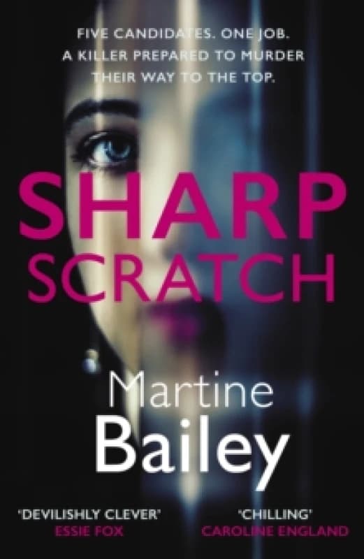 Sharp Scratch. Paperback. By Martine Bailey Books