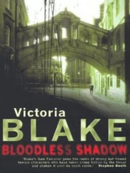 Bloodless Shadow by Victoria Blake Hardback