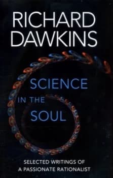 Science in the Soul by Richard Dawkins Hardback