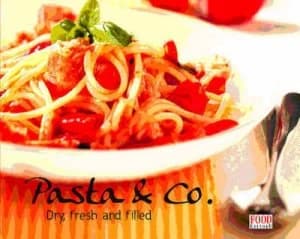 Pasta and Co by Food Editore Hardback