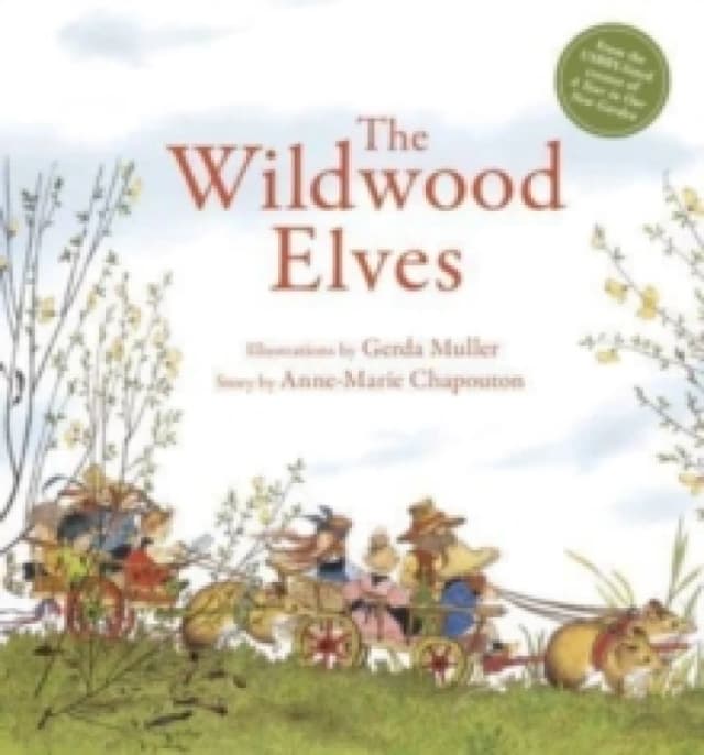 Anne-Marie Chapouton The Wildwood Elves Hardback Book Multi
