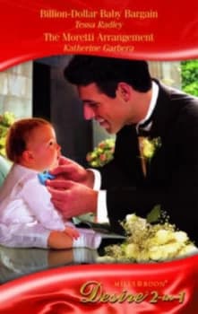 Billion-Dollar Baby Bargain by Tessa Radley Book