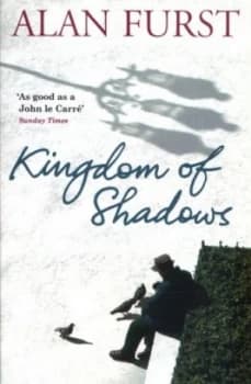 Kingdom of Shadows by Alan Furst Paperback