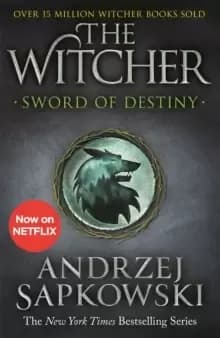Sword of Destiny : Tales of the Witcher - Now a major Netflix show