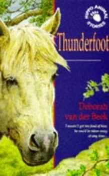 Thunderfoot by Deborah Van Der Beek Paperback