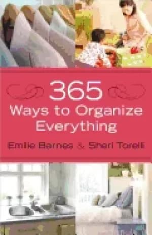 365 ways to organize everything