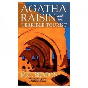 Agatha Raisin and the Terrible Tourist by M.C Beaton Book