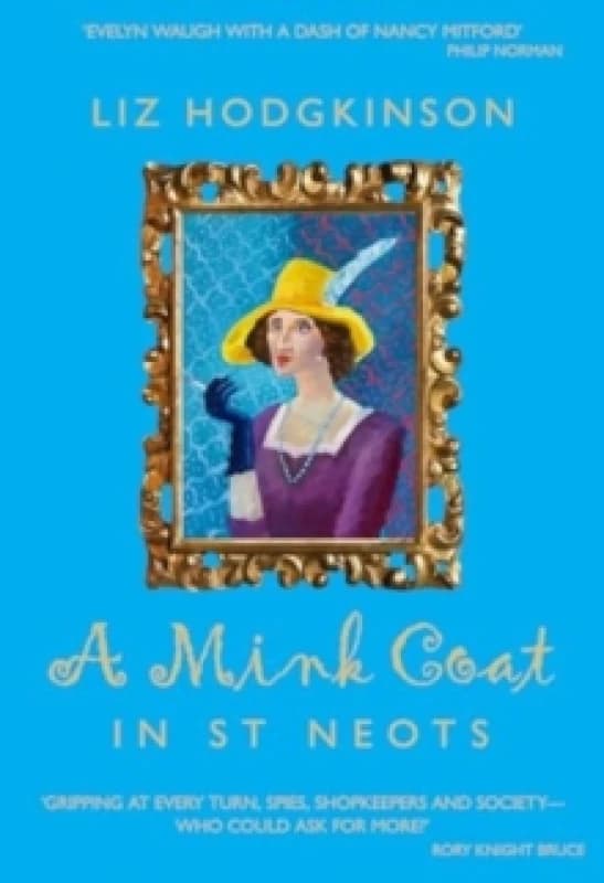 A Mink Coat in St Neots Hardback