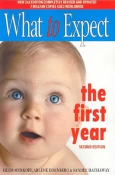 What to Expect the First Year by Heidi Murkoff Paperback