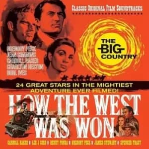 The Big Country/How the West Was Won 24 Great Stars in the Mightiest Adventure Ever Filmed by Various Artists CD Album