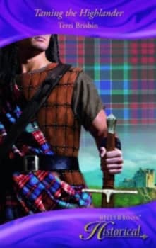 Taming the Highlander by Terri Brisbin Paperback