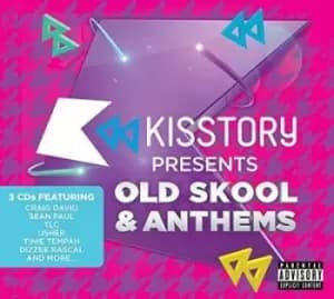 Kisstory Presents Old Skool & Anthems by Various Artists CD Album