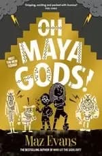 Gods Squad #1: Oh Maya Gods!