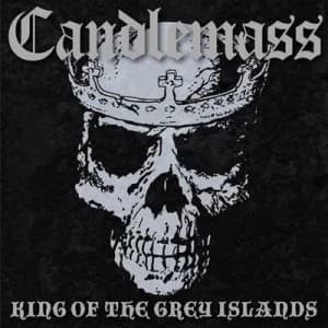 King of the Grey Islands by Candlemass Vinyl Album