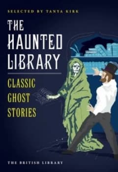 The Haunted Library by Tanya Kirk Paperback