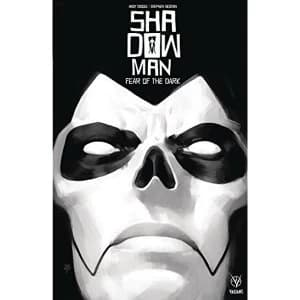 Shadowman (2018) Volume 1: Fear of the Dark