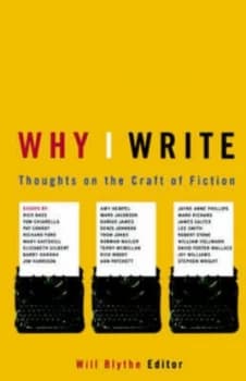 Why I Write by Will Blythe Paperback