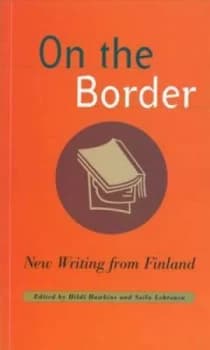 On the Border by Hildi Hawkins and Soila Lehtonen Paperback