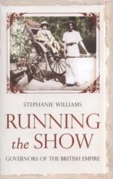 Running the Show by Stephanie Williams Hardback