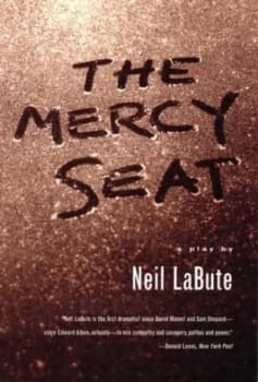 The Mercy Seat by Neil Labute Book