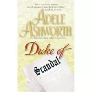 Duke of scandal by Adele Ashworth