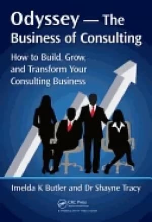 odyssey the business of consulting how to build grow and transform your con