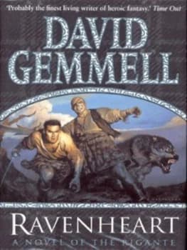 Ravenheart by David Gemmell Hardback