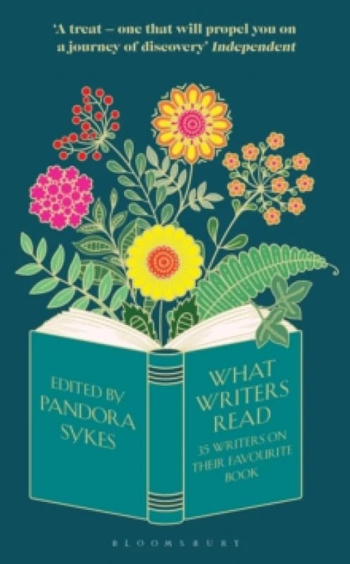 What Writers Read : 35 Writers on their Favourite Book Paperback / softback