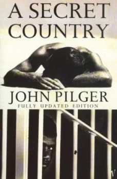 A Secret Country by John Pilger Book