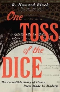 One Toss of the Dice by R. Howard Bloch Hardback