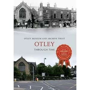 Otley Through Time Paperback / softback 2013