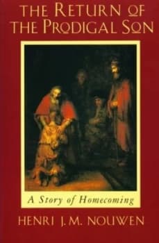 The Return of the Prodigal Son by Henri J. M. Nouwen Paperback