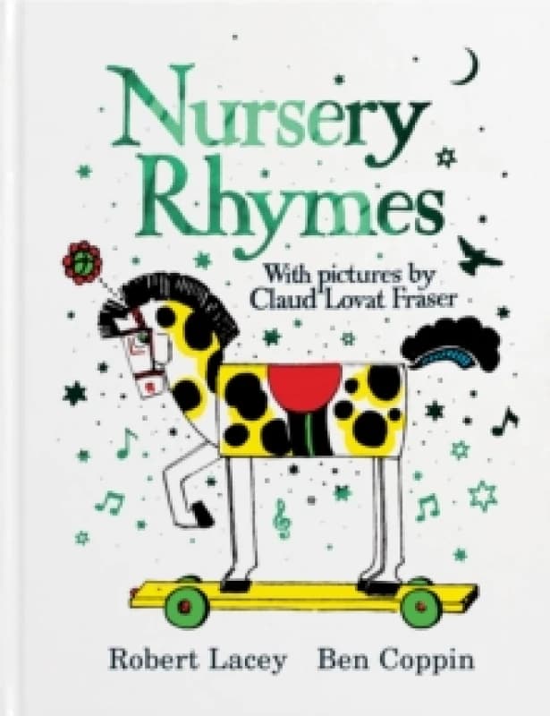 Nursery Rhymes With Pictures by Claud Lovat Fraser Hardback