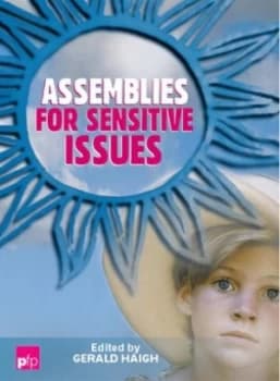 Assemblies for Sensitive Issues by Gerald Haigh Book