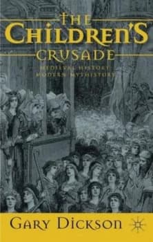 The Childrens Crusade by G. Dickson Book