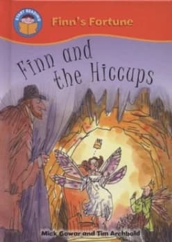 Finn and the Hiccups by Mick Gowar Hardback