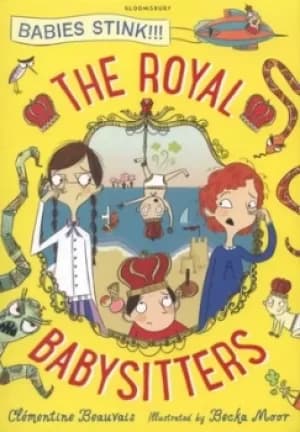 The royal babysitters by Clmentine Beauvais