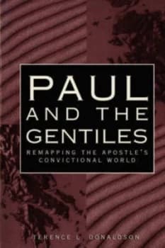 Paul and the Gentiles by Terence L Donaldson Book