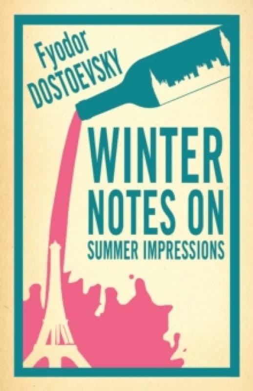 Winter Notes on Summer Impressions: New Translation Paperback / softback