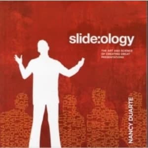 slide:ology: The Art and Science of Presentation Design by Nancy Duarte (Paperback, 2008)
