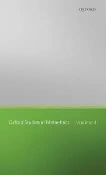 Oxford Studies in Metaethics by Russ Shafer-Landau