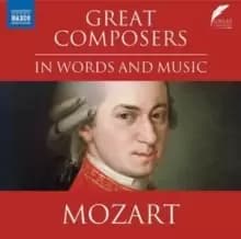 Mozart: Great Composers in Words and Music