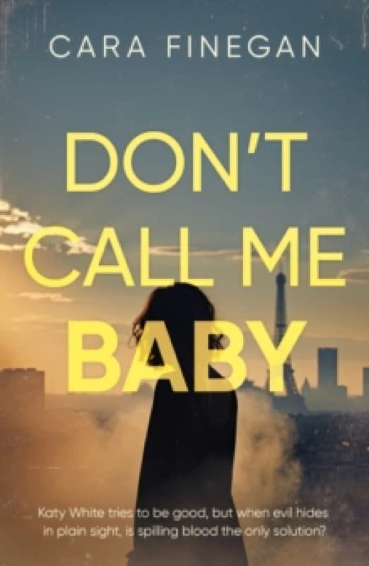 Dont Call Me Baby Paperback / softback