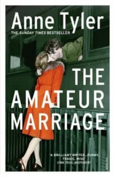 The Amateur Marriage by Anne Tyler Paperback