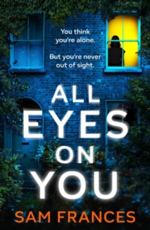 All Eyes on You. Paperback. By Sam Frances Books