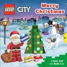 LEGO (R) City. Merry Christmas : A Push, Pull and Slide Book